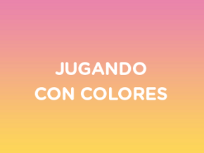 Jugando con Colores