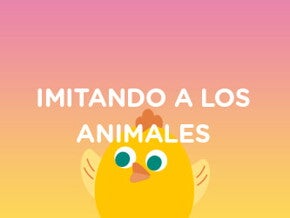 Imitando a los animales